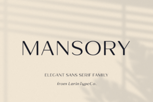 Mansory: A Sans Serif Font for Aesthetic Masterpieces